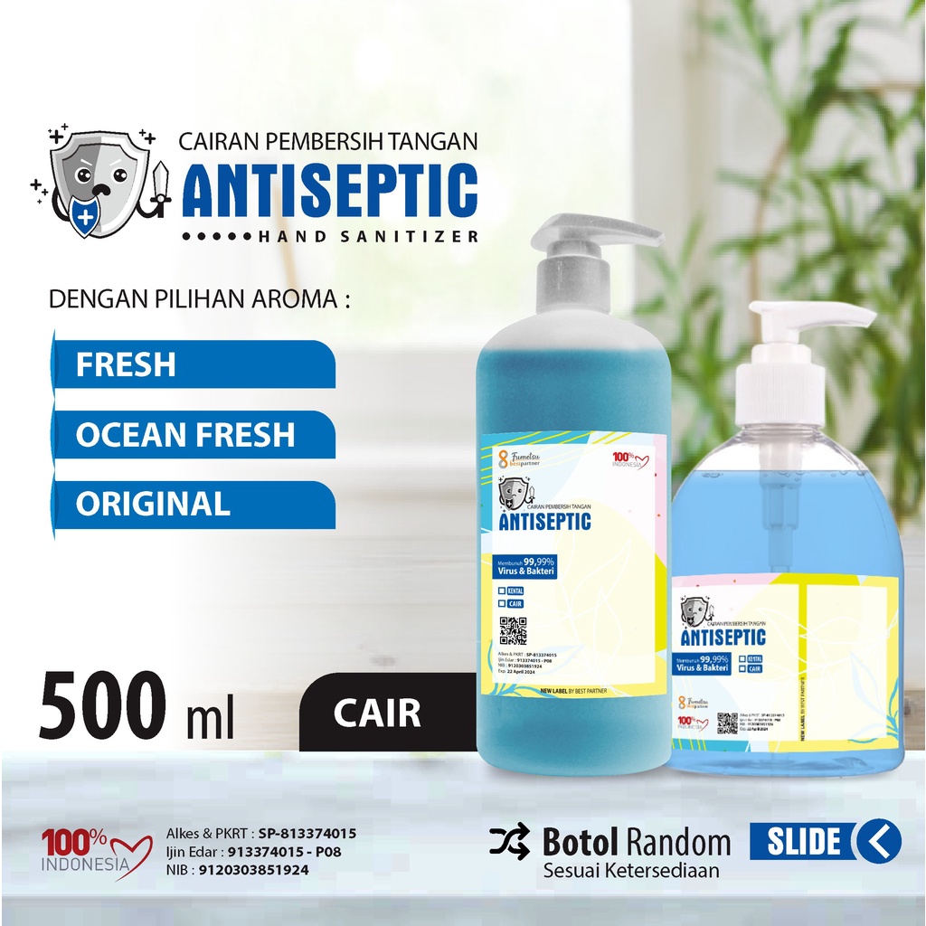 Hand Sanitizer Antiseptic Cair Macam Variasi Aroma Segar/ Variasi Aroma Buah Segar  500 ml + FREE BUBBLE ( PUMP)