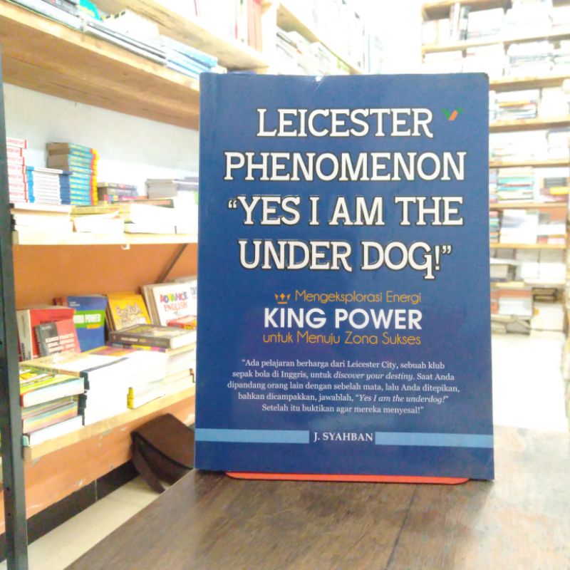 LEICESTER PHENOMENON " YES I AM UNDERDOG "