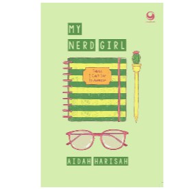 My Nerd Girl      Aidah Harisah