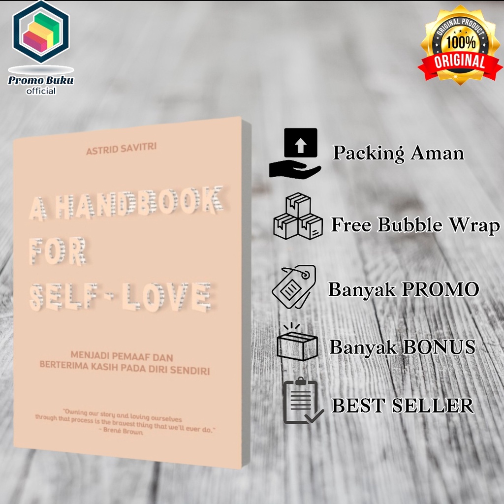 Jual A HANDBOOK FOR SELF - LOVE_( Menjadi Pemaaf & Berterimakasih Pada