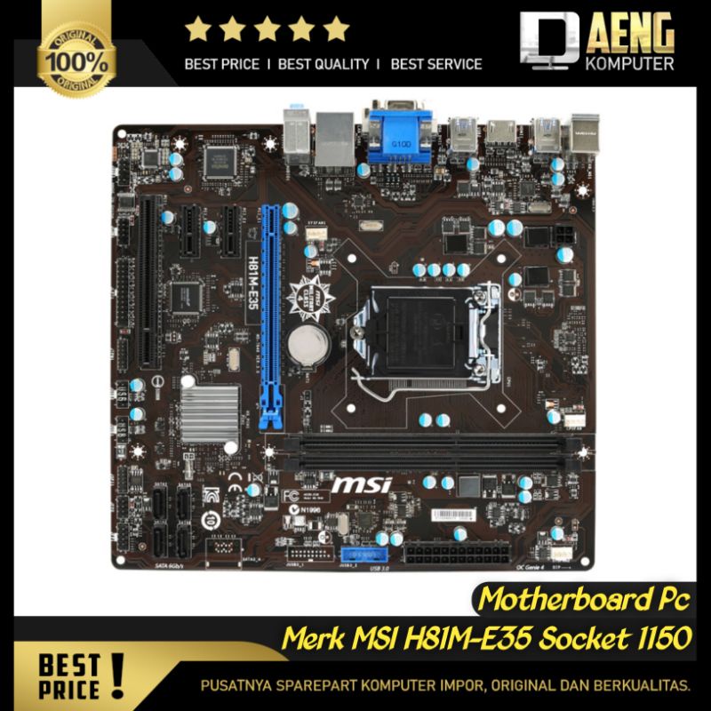 Motherboard Mainboard Mobo PC Merk MSI H81M-E35 Socket 1150 ada HDMI