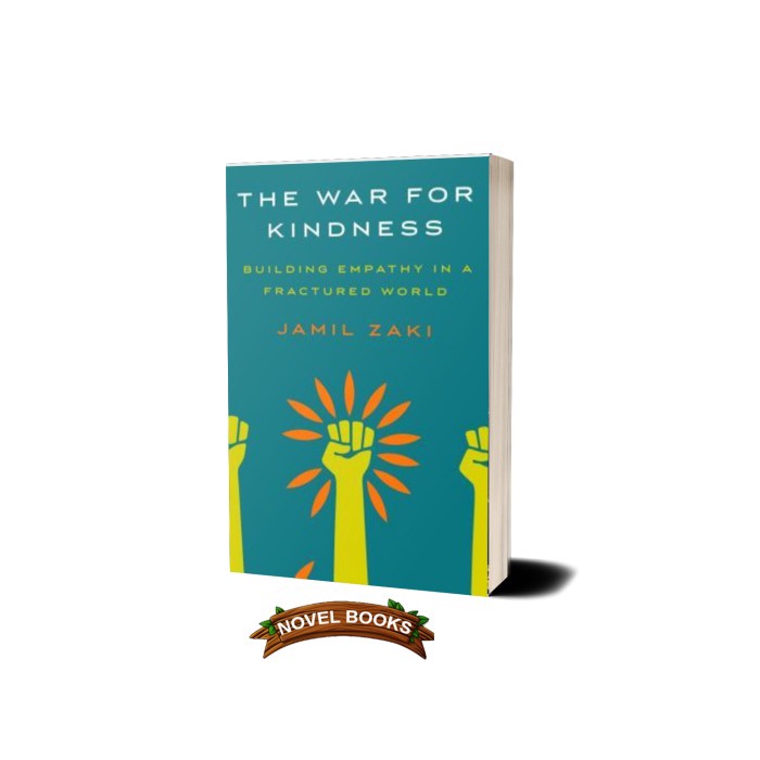 

The War for Kindness