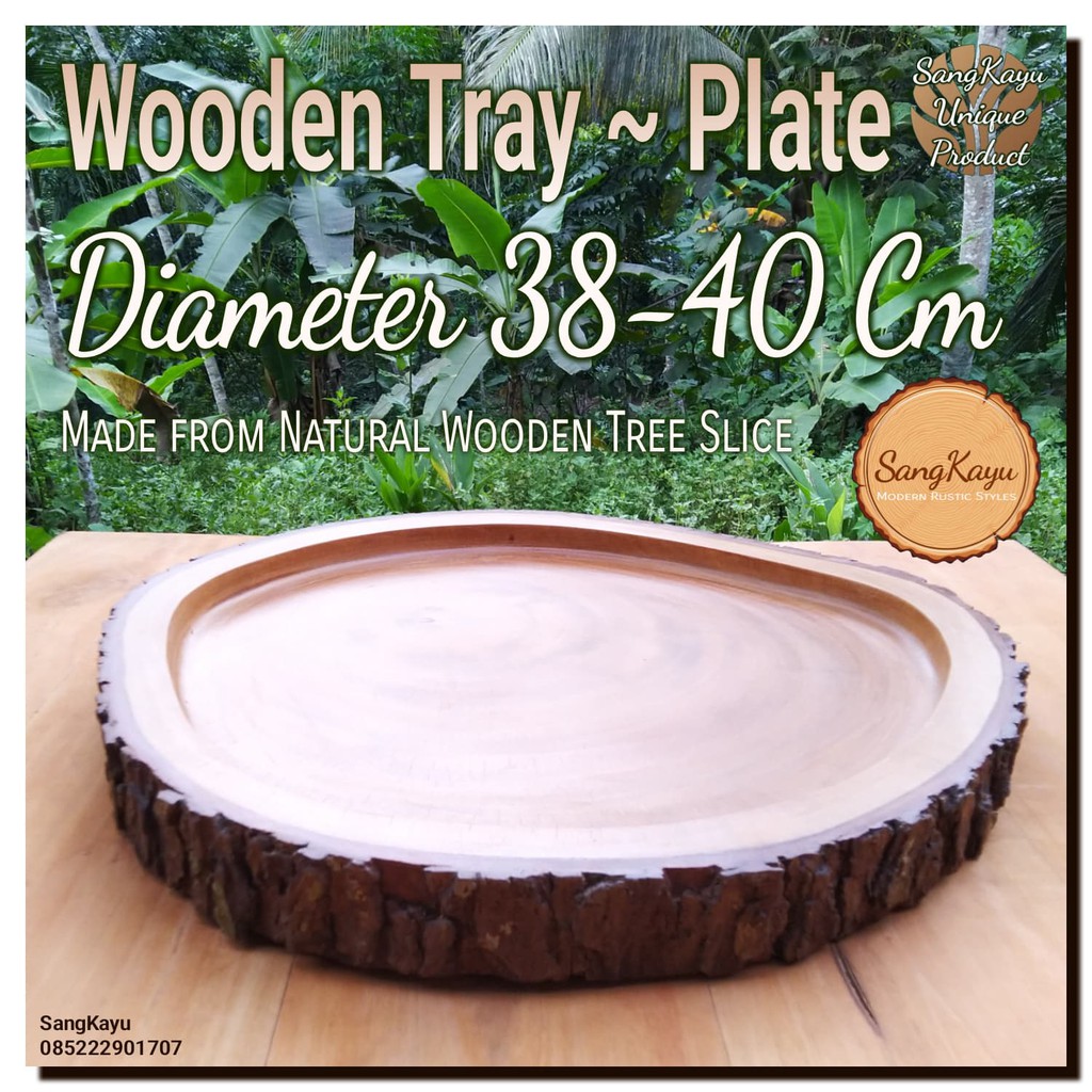 Wooden Tray ~ plate 38-40 cm Piring saji kayu ~ nampan saji kayu alami