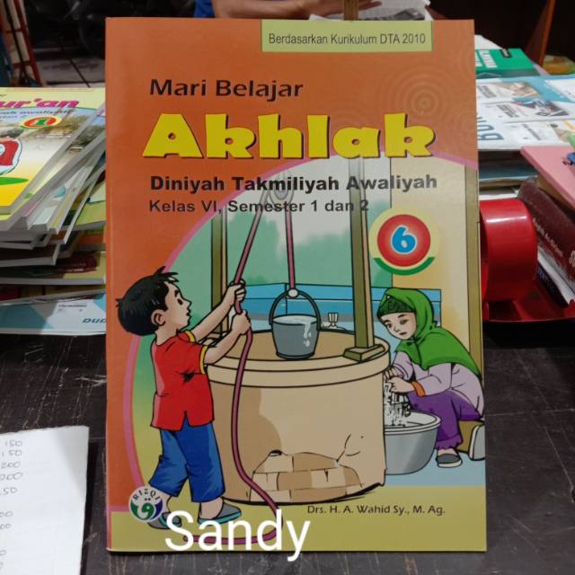 Buku Mari Belajar Akhlak Kelas 6 Dta Diniyah Takmiliyah Awaliyah Shopee Indonesia