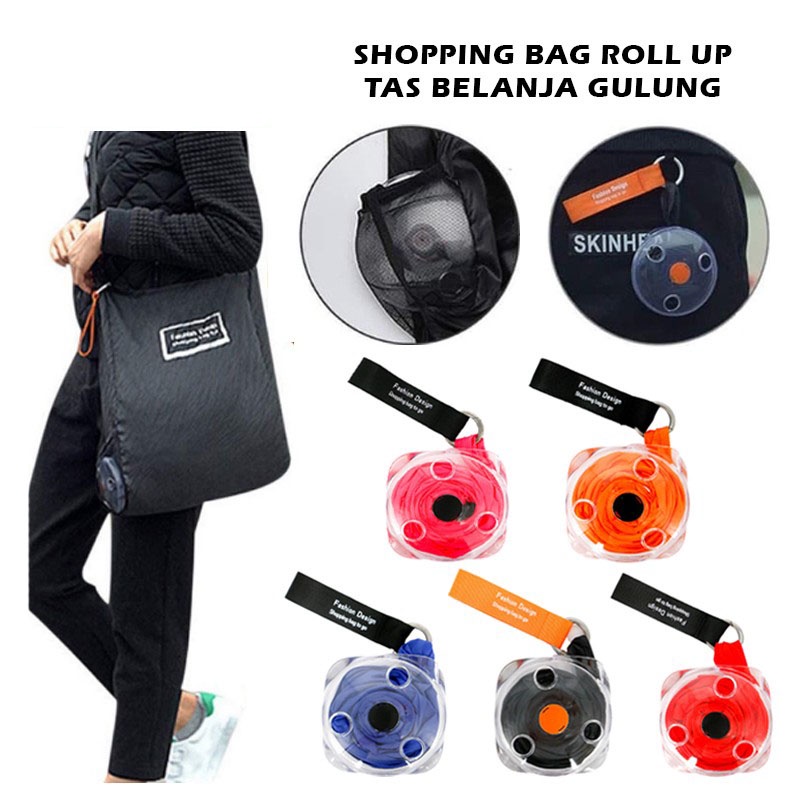 Shopping Bag Roll Up / Tas Kantong Belanja Gulung Reusable Roll Up / Tas Belanja Lipat Eco Friendly