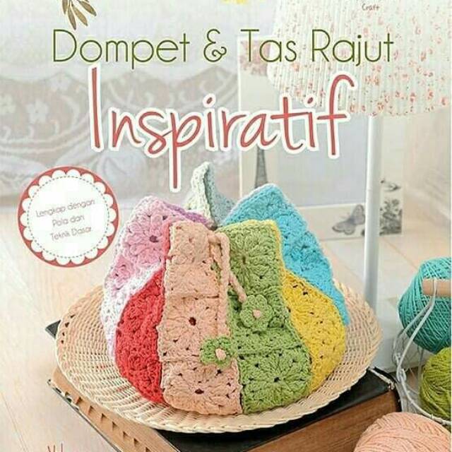 Dompet dan tas rajut inspiratif