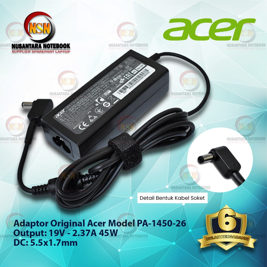 Adaptor Charger Original Laptop Acer 19V 2.37A DC 5.5 X 1.7mm Laptop Acer