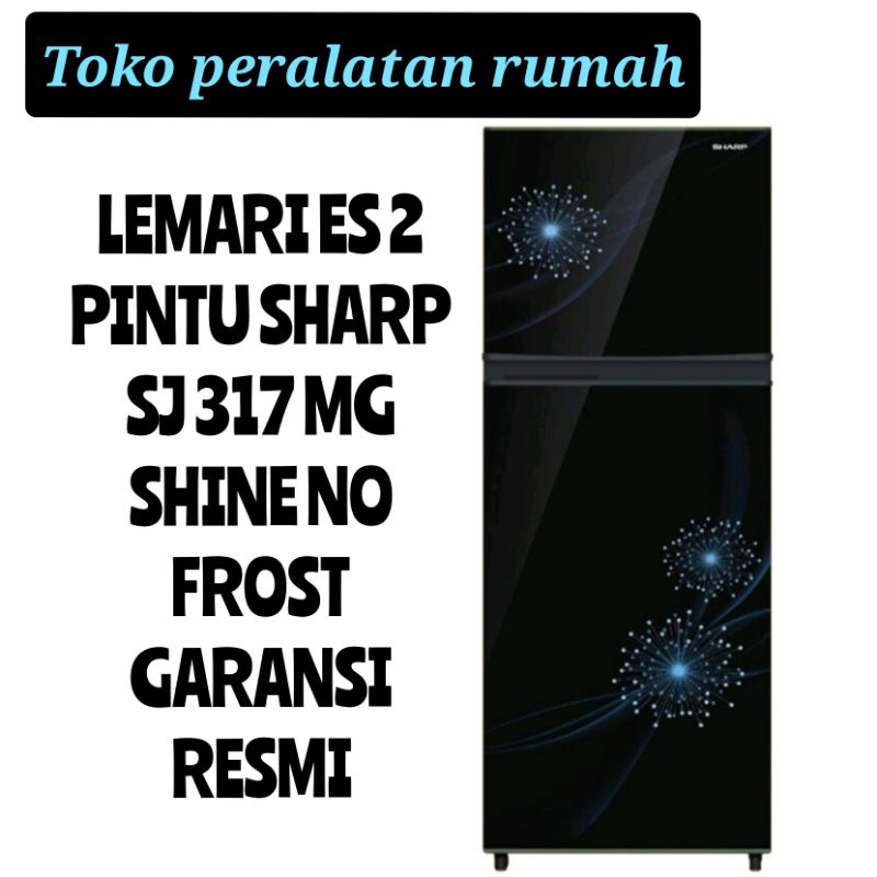 KULKAS SHARP SJ 317 MG LEMARI ES 2 PINTU SJ317MG SJ 317MG