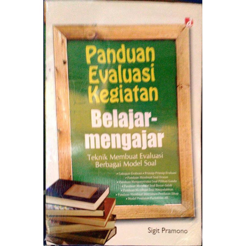 

PANDUAN EVALUASI KEGIATAN BELAJAR MENGAJAR