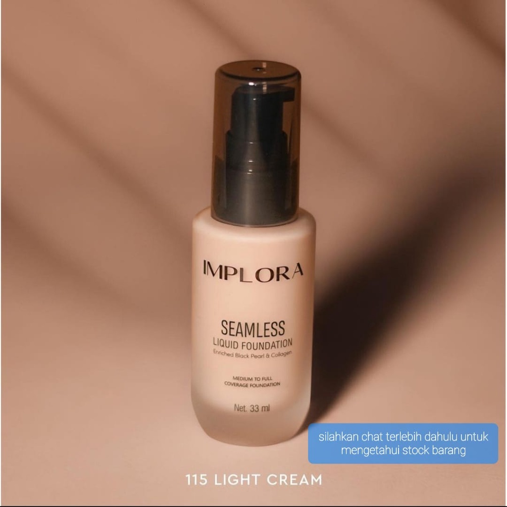 LIQUID FOUNDATION SEAMLESS IMPLORA ALAS BEDAK LIGHT CREAM NO 115