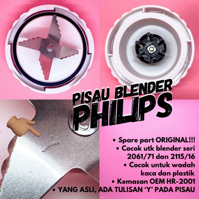 Pisau blender PHILIPS ASLI original untuk Blender type 2061 2071 2115 2116 kaca dan plastik! Mounting gelas blender philips hr 2061/2071/2115/2116/2069/2063 ORIGINAL