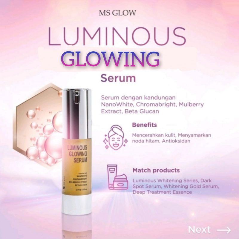 MS GLOW LUMINOUS GLOWING SERUM