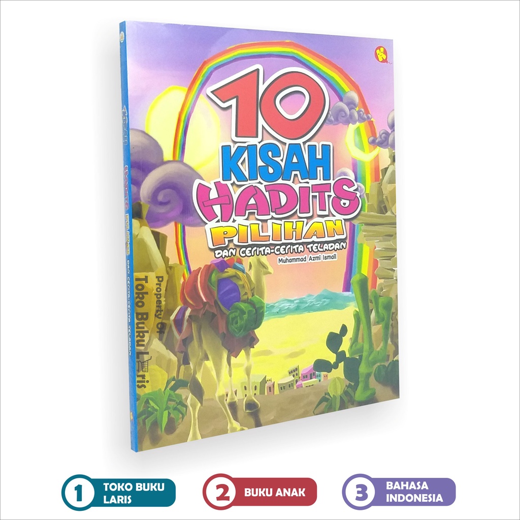 10 Kisah Hadits Pilihan dan Cerita-Cerita Teladan Penerbit Al-Kautsar Kids