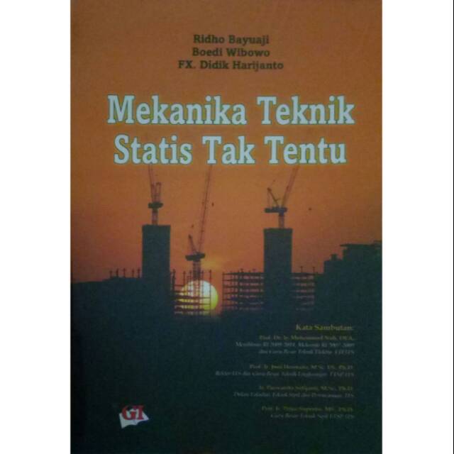 MEKANIKA TEKNIK STATIS TAK TENTU
