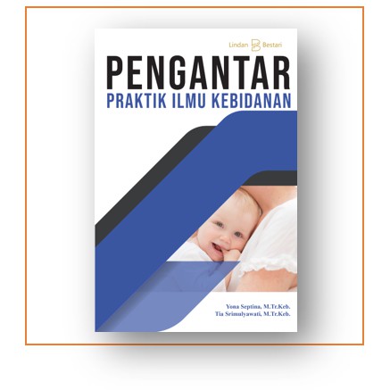 Pengantar Praktik Ilmu Kebidanan