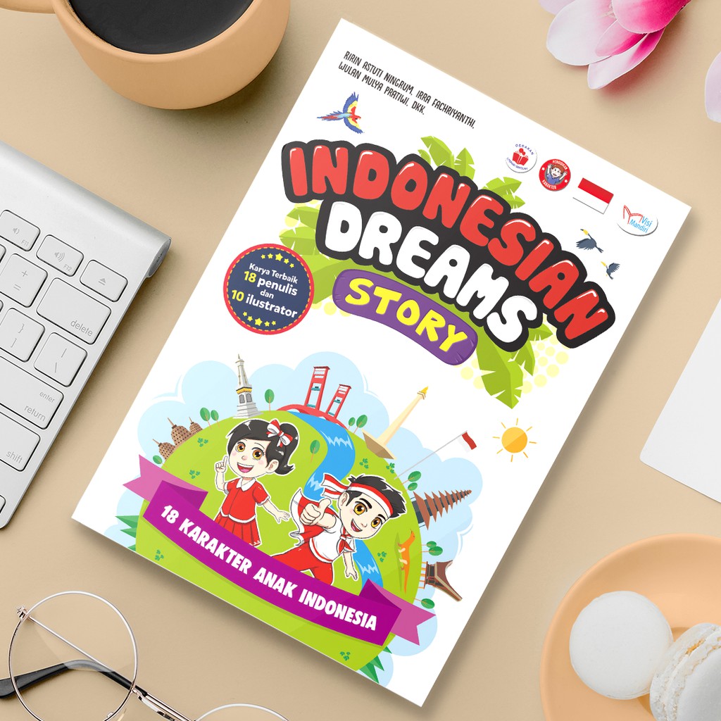 Buku Indonesian Dream Story Penerbit Ziyad Books Lian Bookstore