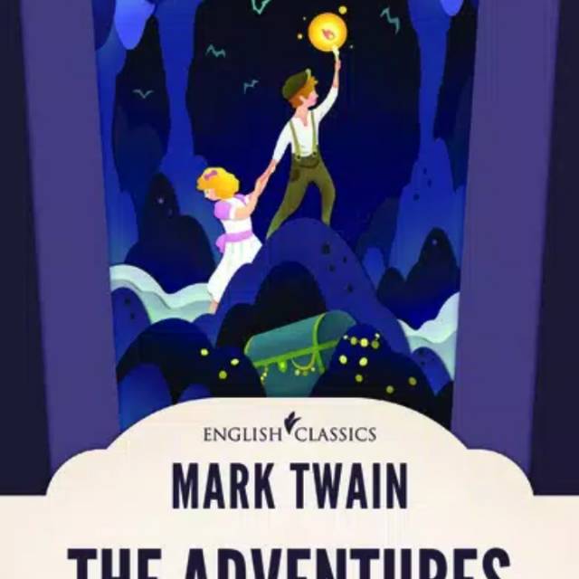 English classic : Mark Twin The Adventures