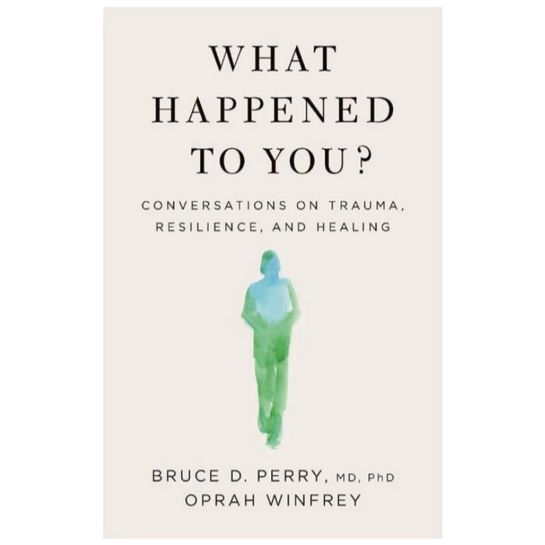 Buku What Happened To You ?