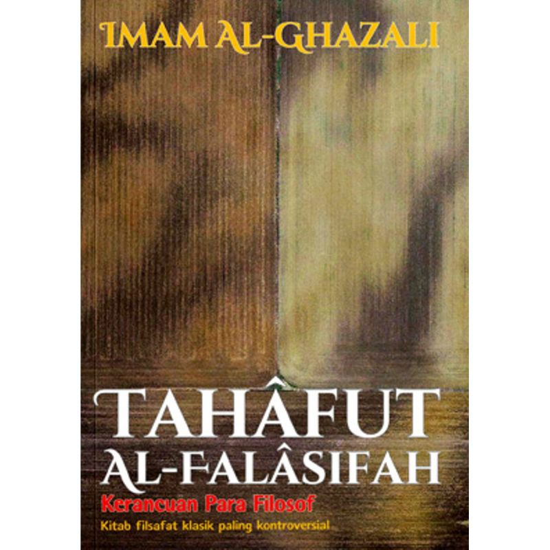 BUKU TAHAFUT AL-FALASIFAH Kerancuan Para Filosof ORIGINAL
