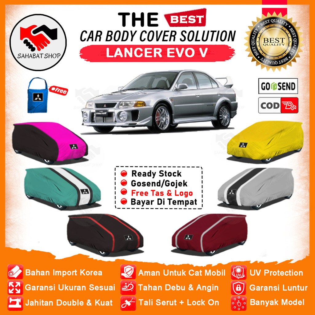 Sahabat Body Cover Mobil Lancer / Sarung Penutup Mitsubishi Lancer Evo V Outdoor / Tutup Mantel Selimut Jas Mantol Pelindung Pembungkus Kerudung Kelambu Kerodong Bungkus Terpal Tutupan Mobil Sedan Lancer Evo 5 Waterproof Anti Air Model Orange