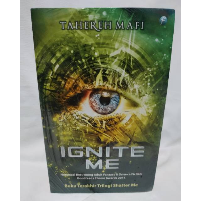 Novel Tahereh Mafi Ignite Me Original ShutterMe #3