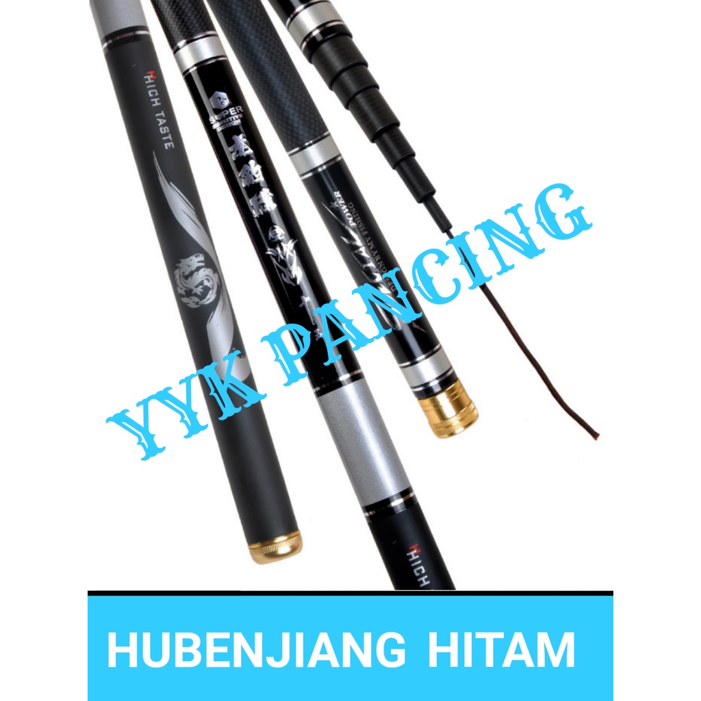 HUBENJIANG HITAM joran tegek special MURAH