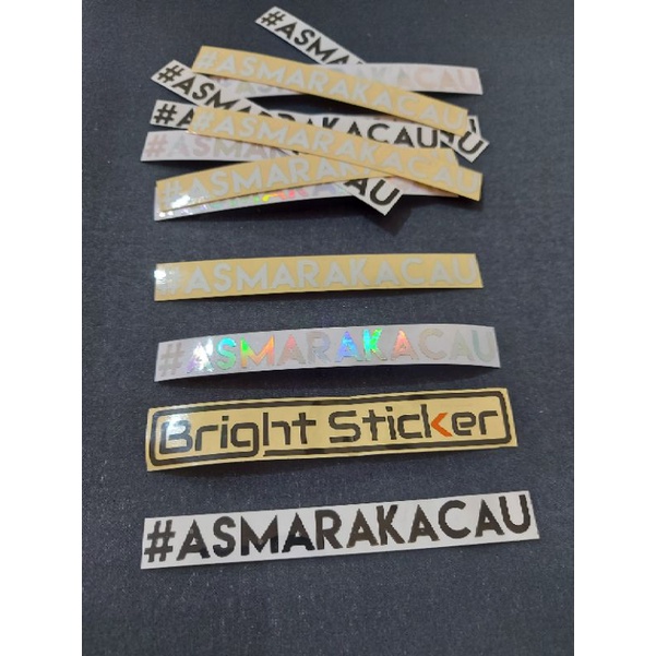 STICKER ASMARAKACAU STICKER ASMARA KACAU STICKER MOTOR STICKER MOBIL CUTTING