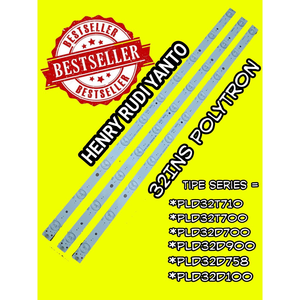 LAMPU LED TV Polytron PLD-32T710 PLD-32T100 PLD-32D700 PLD-32D900 PLD-29D700 BACKLIGHT TV POLYTRON