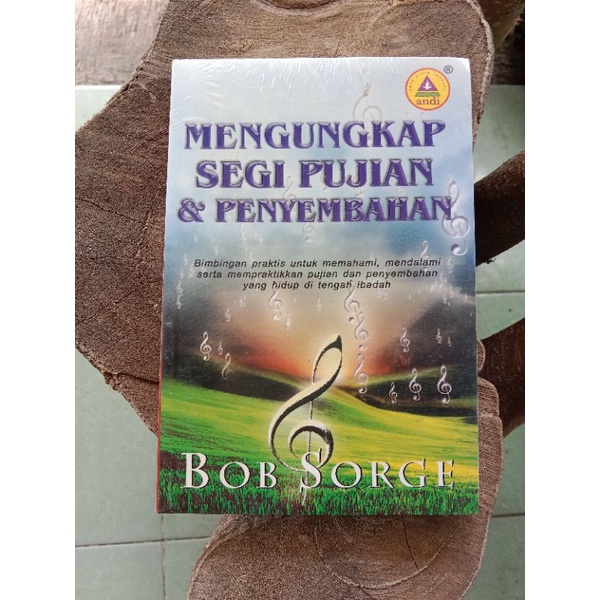 Mengungkap Segi Pujian dan Penyembahan - ORIGINAL