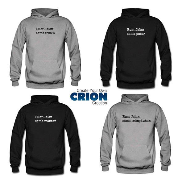 Jaket Sweater Hoodie - Jaket Kata-kata Sendiri - Bisa Request - By Crion