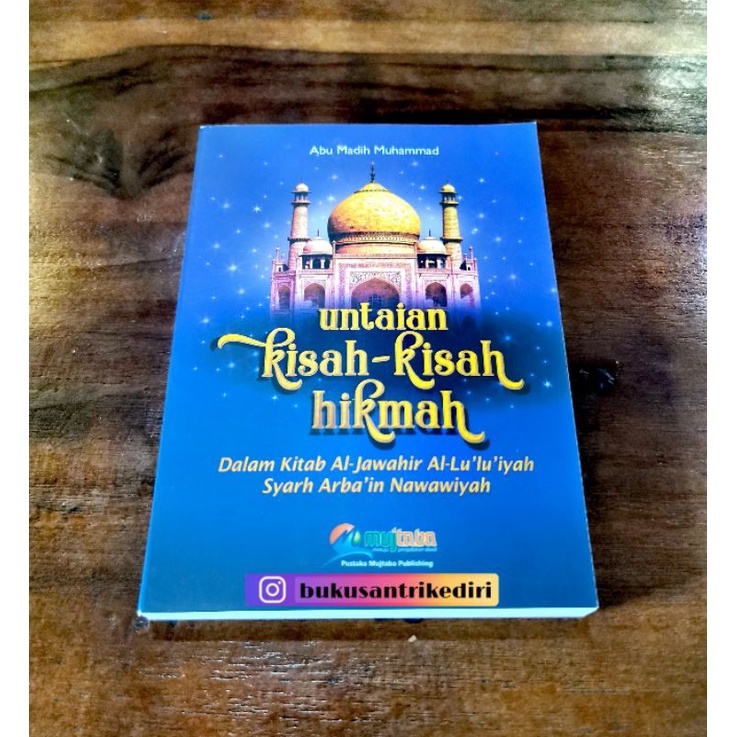 assalamualaikum untaian kisah kisah hikmah dalam kitab jawahir lu'luiyah syarah arbain nawawi new