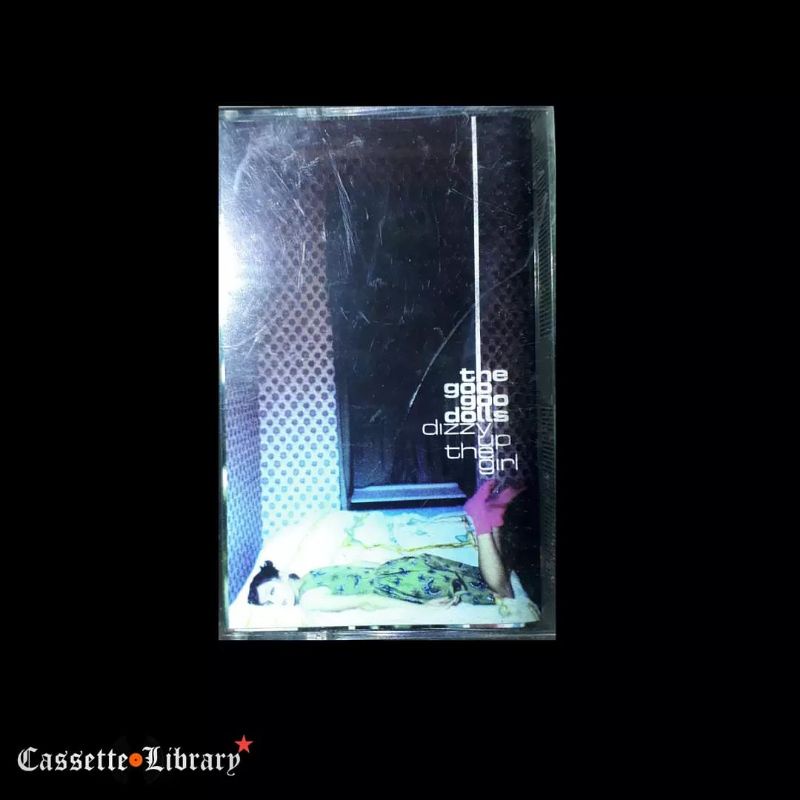 kaset pita -" Goo Goo Dolls - Dizzy Up The Girl " Rilisan Fisik