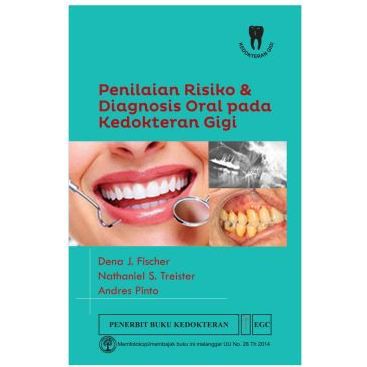 Buku Penilaian Risiko & Diagnosis Oral Pada Kedokteran Gigi