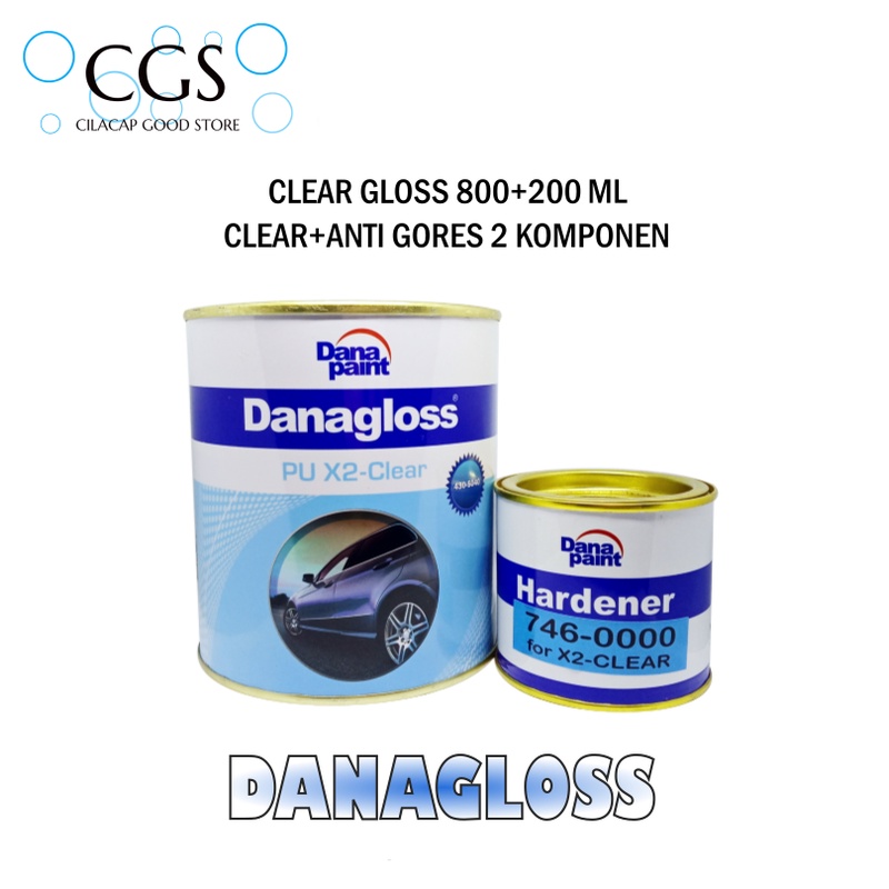 CLEAR DANAGLOSS PU X2 1 Liter - clear mobil - clear motor - clear dana gloss - clear gloss danagloss