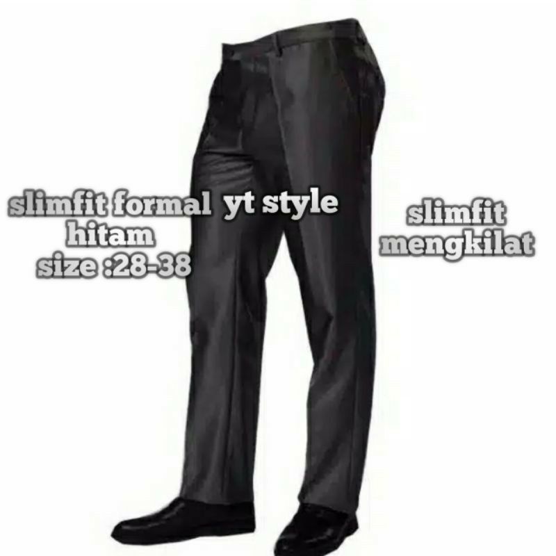 Celana Formal | Celana Kantor | Celana Bahan | Celana SlimfitCelana Formal | Celana Kantor | Celana Bahan | Celana Slimfit metalik kinclong