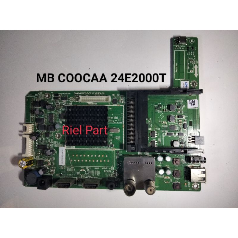 MB MAINBOARD MODULE MOTHERBOARD MESIN TV LED COOCAA 24E2000T 24E2000 T