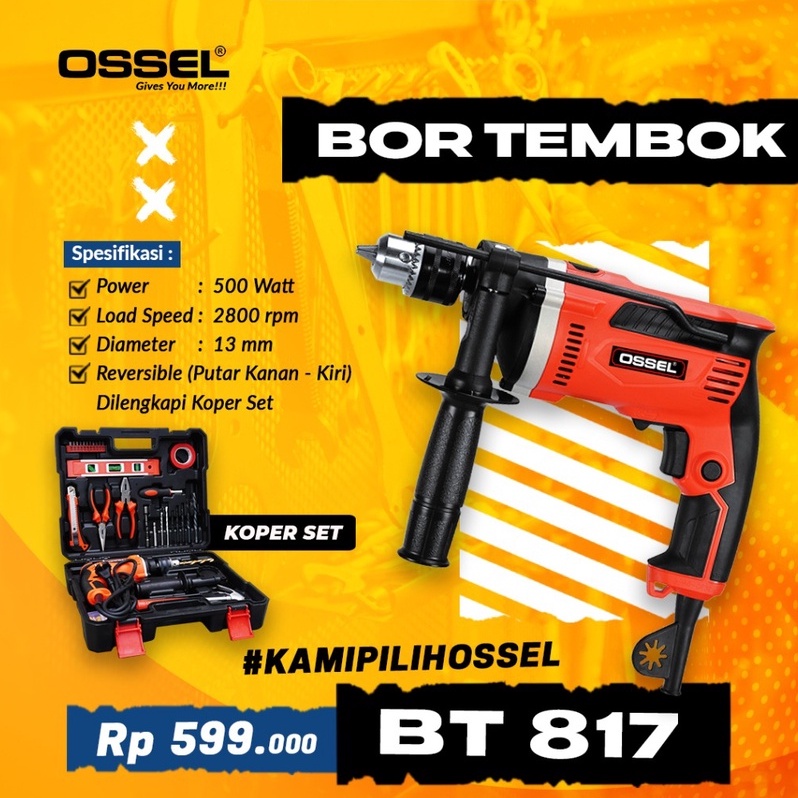 BERGARANSI  Bor Listrik BT 817 Bor Tembok BT 817 Bor Koper BT 817 OSSEL Bor Koper Ossel BT817 Ossel 