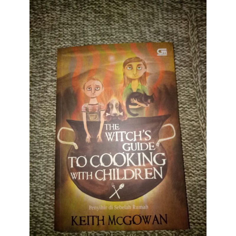 Novel Penyihir di Sebelah rumah dan Novel Kutukan Si Penyihir by Keith McGowan