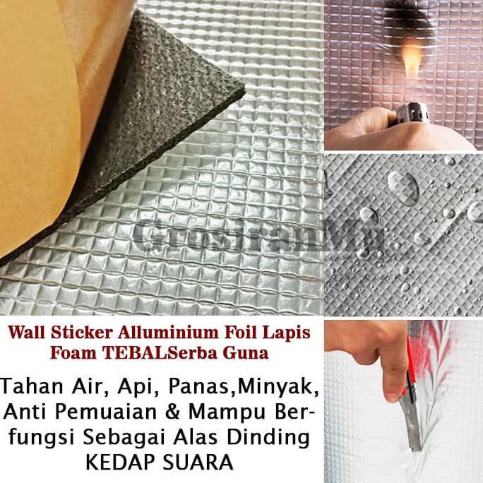 Wall Sticker Stiker Foam Aluminium Foil Dapur Tembok Kedap Suara Panas