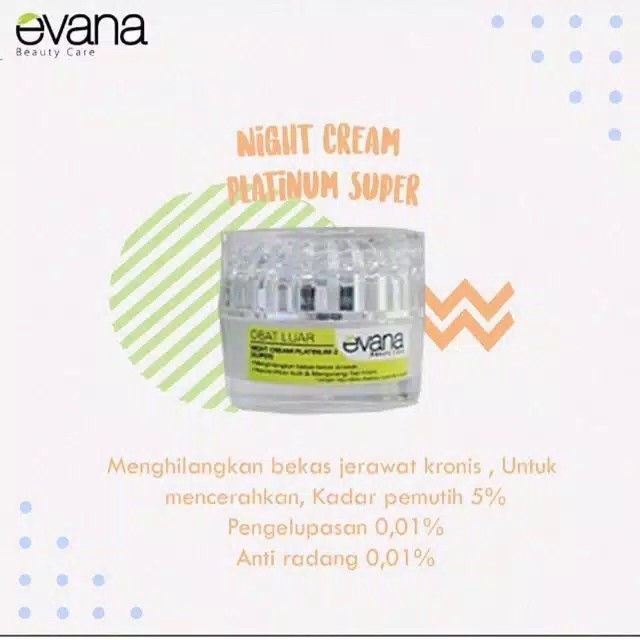 EVANA BEAUTY CARE / Night cream PLATINUM BPOM