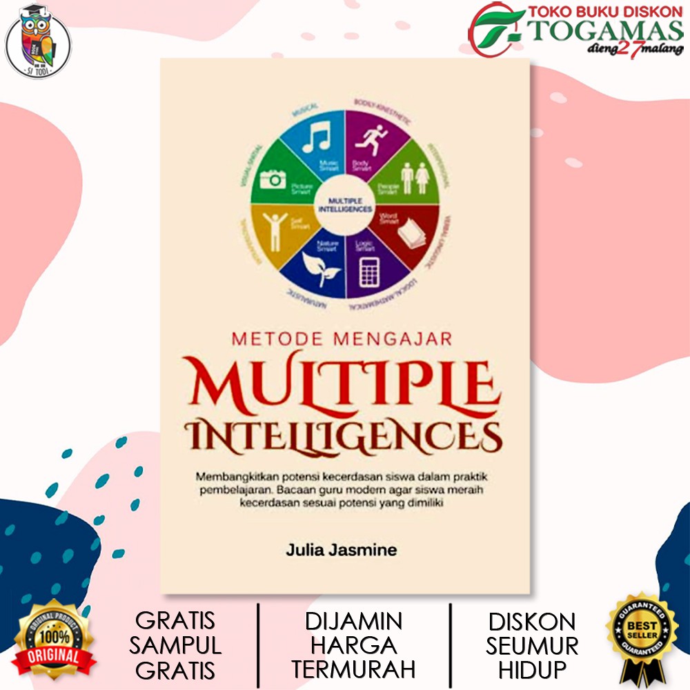 METODE MENGAJAR MULTIPLE INTELLIGENCES / JULIA JASMINE