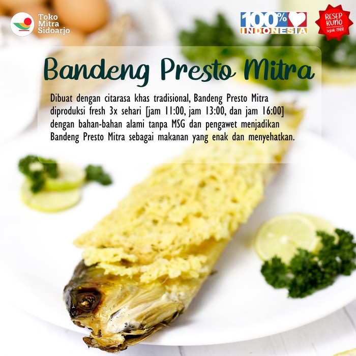 

MITRA BANDENG PRESTO DURI LUNAK IKAN GORENG SELIMUT TELUR SIDOARJO