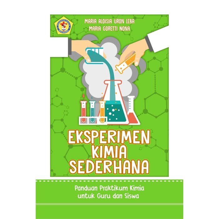 

Buku Eksperimen Kimia Sederhana Panduan Praktikum Kimia - BW