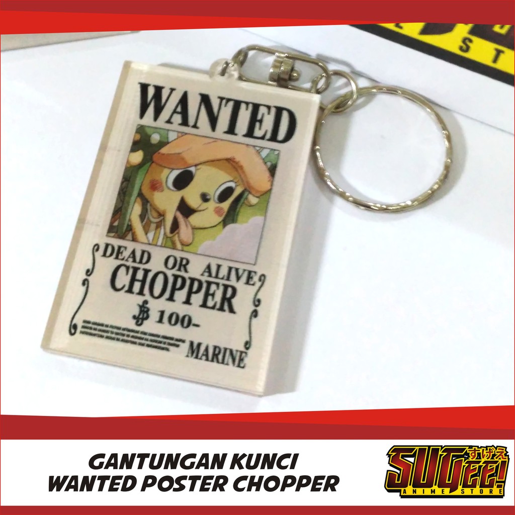 Gantungan Kunci Wanted Poster One Piece Chopper