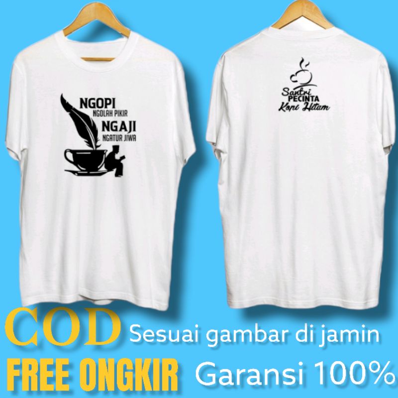 Baju Kaos Dakwah Distro Islami Pria Santri Salafy Islam Tukang Ngopi Kopi Hitam Pria Combed 30s-1