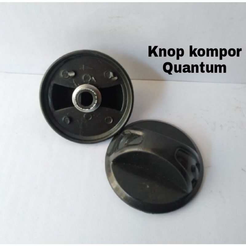 KNOP KOMPOR QUANTUM/CETEKAN KOMPOR QUANTUM