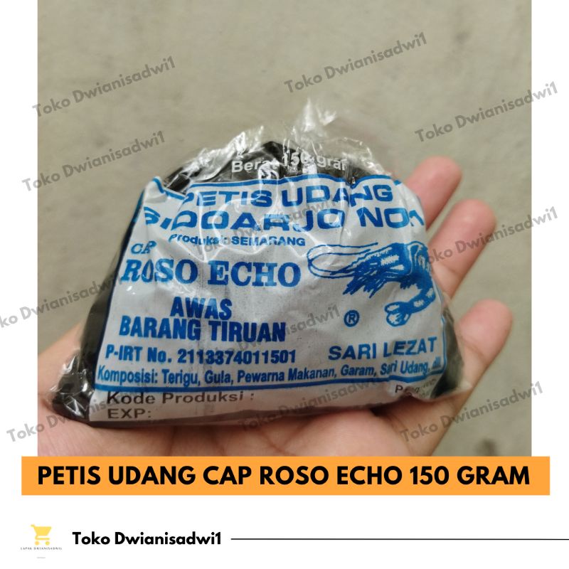 Petis Asli Semarang / Petis Udang Khas Semarang Merk Roso Echo Berat 150 gram / Petis Untuk Tahu Pet