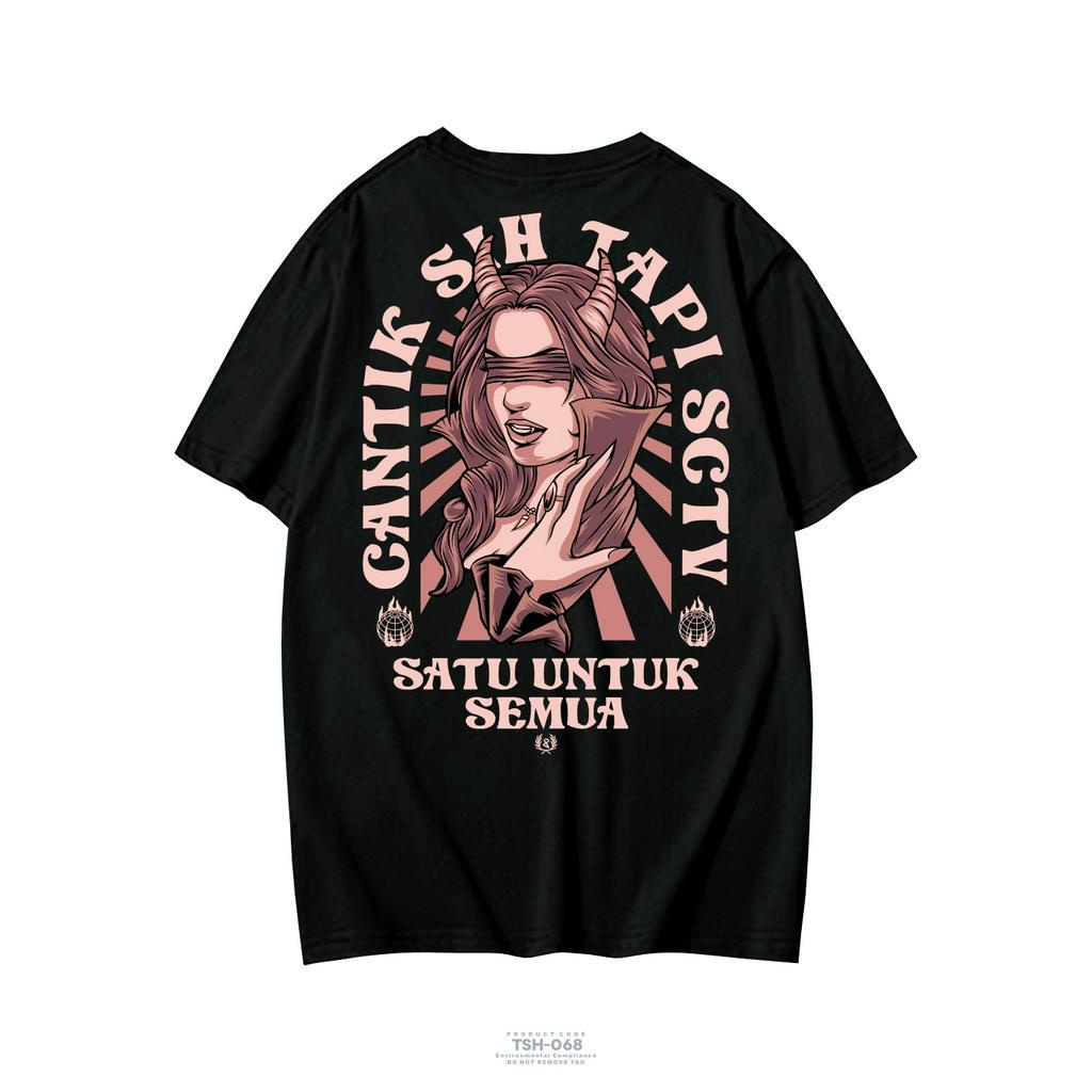 KAOS KATA KATA KEREN SATANIC CANTIK SIH TAPI  SCTV KAOS DISTRO PAKAIAN PRIA