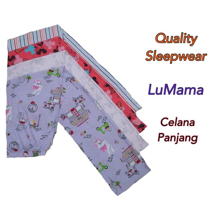CELANA TIDUR / CELANA PANJANG / LUMAMA / PIYAMA LCP