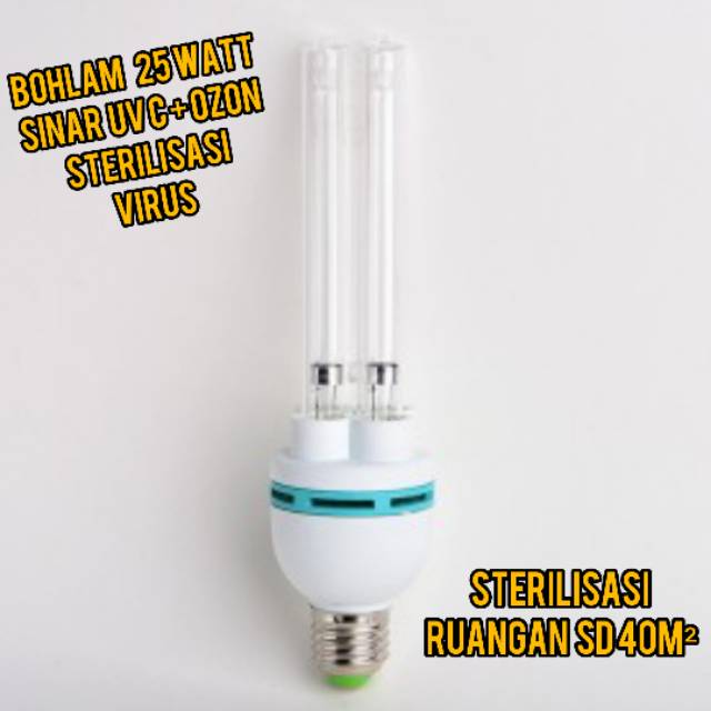 LAMPU BOHLAM ULTRAVIOLET UVC 25 WATT WITH OZON E27 DESIFEKTAN STERILISASI VIRUS CORONA TUNGAU KUMAN